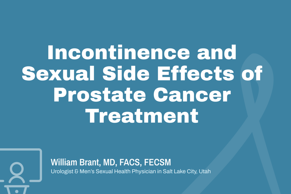Incontinence and Sexual Side Effects of Prostate Cancer Treatment