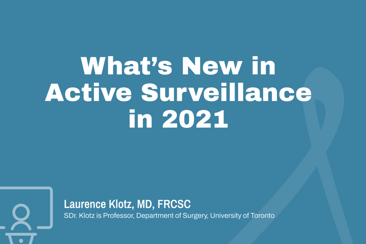 What’s New in Active Surveillance in 2021