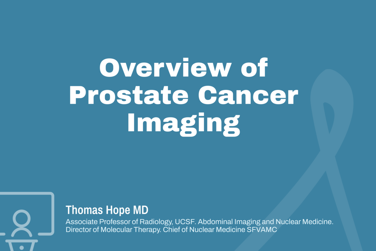 Overview of Prostate Cancer Imaging